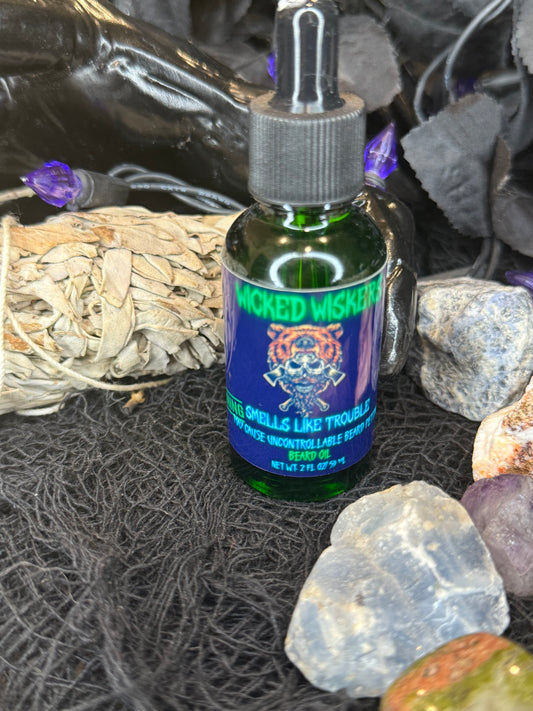 Wicked whiskers Beard Oil- Smells like Trouble